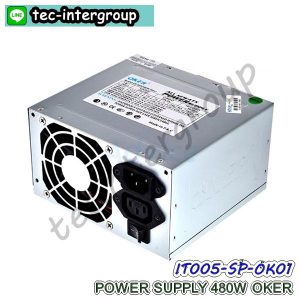 IT005-SP-OK01 พาวเวอร์ซัพพลาย oker 480 วัตต์ POWER SUPPLY 480W OKER